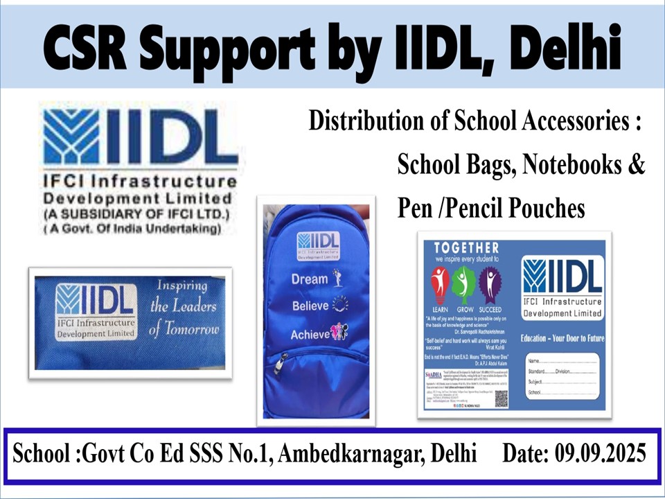 CSR Support by IIDL, Delhi with School Accessories for a Government Co-ed Sr. Secondary School, in Delhi